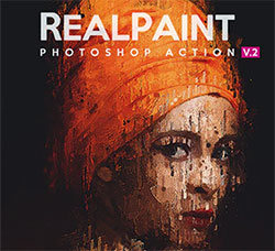极品PS动作－逼真的油画(第二版/含高清视频教程)：Real Paint V.2 - Photoshop Action